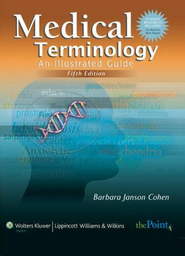 Medical Terminology An Illustrated Guide By Barbara Janson Cohen
