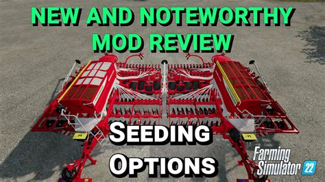 Seeding Options Mod Review Farming Simulator 22 Youtube