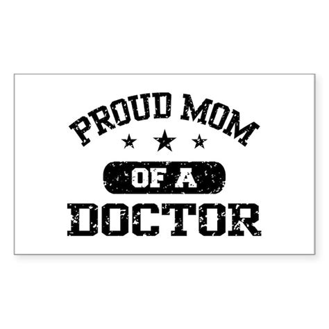 Proud Mom Of A Doctor Sticker Rectangle By Blastotees