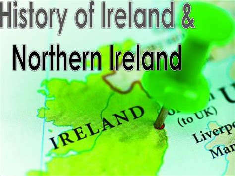 Ppt History Of Ireland And Northern Ireland Powerpoint Presentation