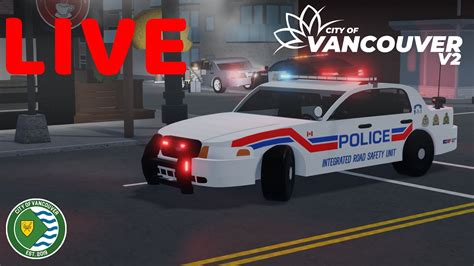 🔴roblox City Of Vancouver V2 Live Vehicle Update Youtube
