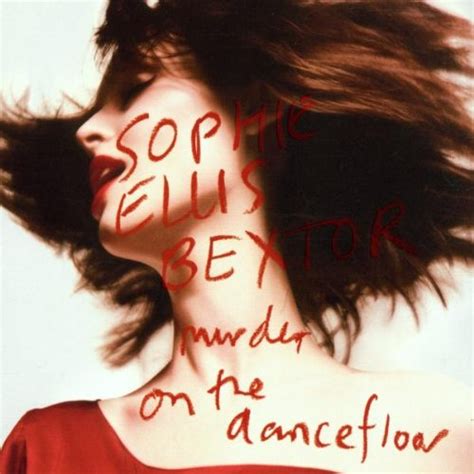 Murder On The Dancefloor Sophie Ellis Bextor Music
