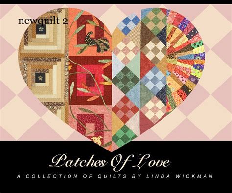Patches Of Love De Linda Wickman Libros De Blurb Latinoamérica