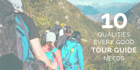10 qualities every good tour guide needs