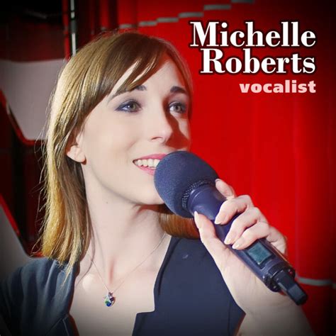 Michelle Roberts Vocalist Singer Uk