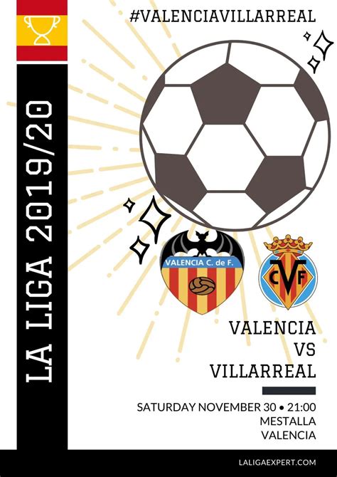 Valencia Vs Villarreal Match Preview Prediction Laliga Expert