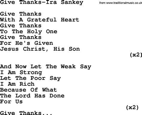 Give thanks with a grateful heart (with a grateful heart) give. Give Thanks With A Grateful Heart Lyrics