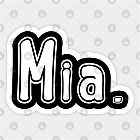 Name Mia Names Autocollant Teepublic Fr