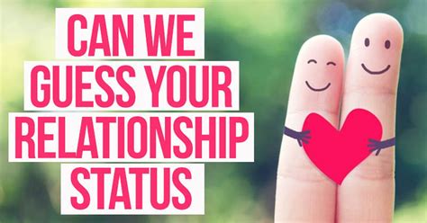 Can We Guess Your Relationship Status