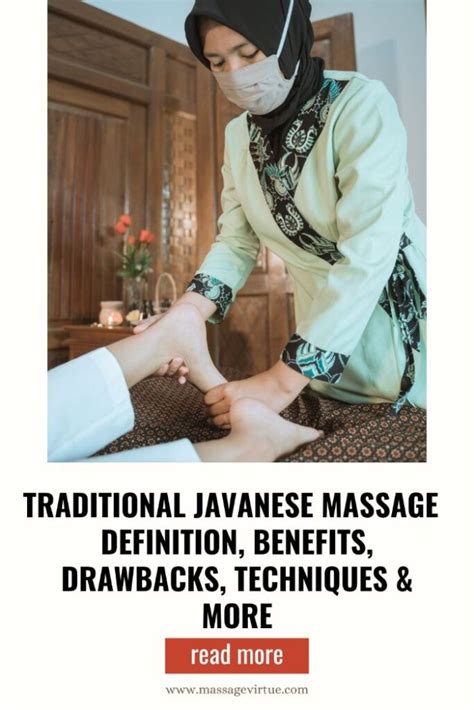 What Is A Traditional Javanese Massage Pros Cons And More