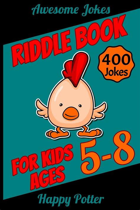 Riddle Books For Kids Ages 5 8 400 Jokes For Kids Riddle Book For