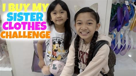 Welcome to kaycee \u0026 rachel's channel!! I BUY MY SISTER CLOTHES CHALLENGE - YouTube