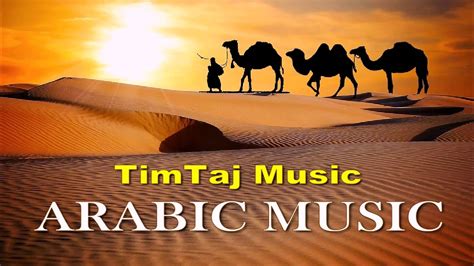 Arabic Music By Timtaj And Middle East Music And Arabic Background Music