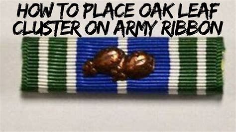 How To Place Oak Leaf Cluster On Army Ribbon Easy Way Youtube