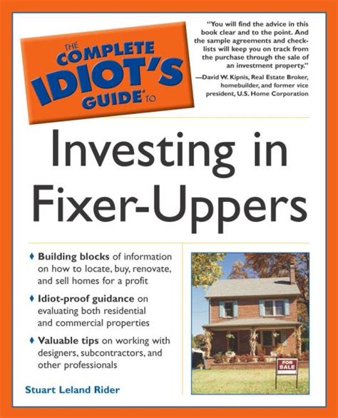 The Complete Idiot S Guide To Investing In Fixer Uppers Dk Us