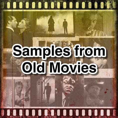 samples from old movies