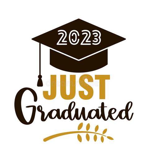 Just Graduated 2023graduation Congratulations At School University Or