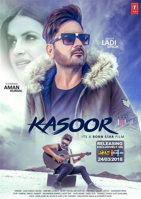 Kasoor Lyrics Ladi Singh New Punjabi Songs Latest