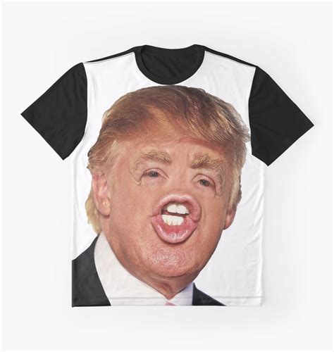 Funny Donald Trump Meme Graphic T Shirts By Kiyomishop Redbubble