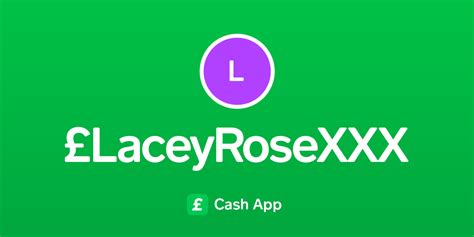 Pay £laceyrosexxx On Cash App