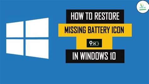 How To Fix Battery Icon Problem In Windows 10 Battery Icon Not