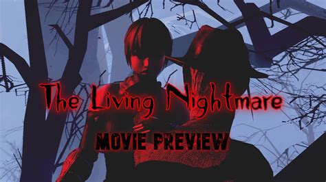 Sfm The Living Nightmare Movie Preview Youtube