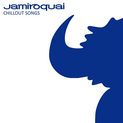 Chillout Songs Album By Jamiroquai Apple Music