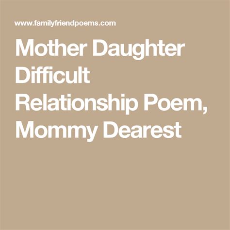Difficult Mother Daughter Relationship Quotes