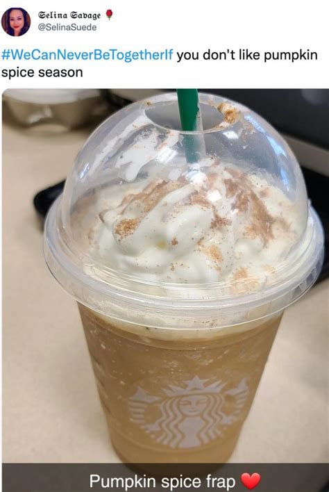 15 Hilarious Pumpkin Spice Latte Memes Have You Drunk Coffee Of The Fall Yet