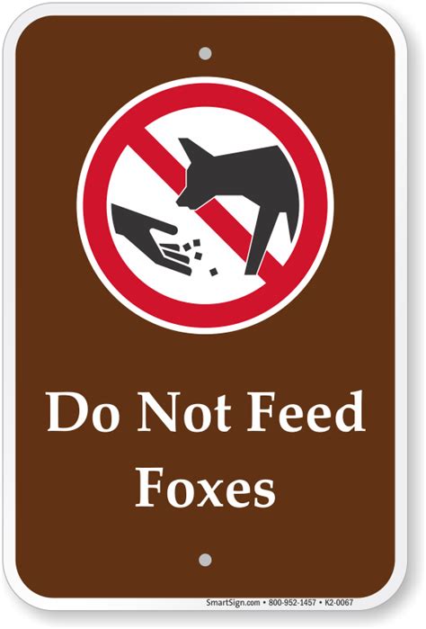 Do not feed the animals sign. No Feeding Animals Signs