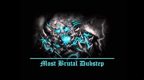 Mix Most Brutal Dubstep Drops Mix 1 Long High Quality Full