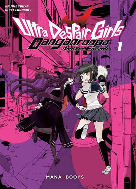 Danganronpa Ultra Despair Girls Tome 1 Bubble Bd Comics Et Mangas