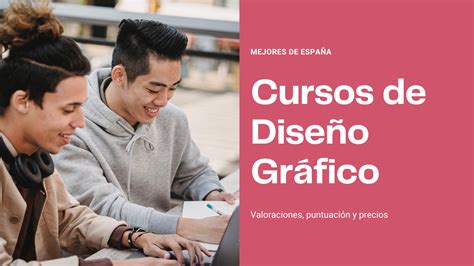 Top 16 Mejores Cursos De Diseño Gráfico De España ️