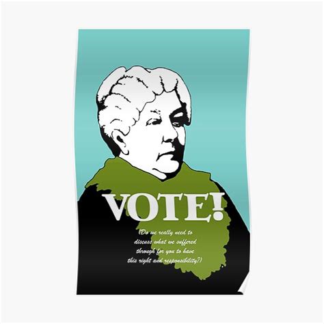 Vote Elizabeth Cady Stanton Poster For Sale By Candhdesigns Redbubble