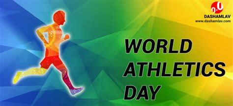 world athletics day 2021 date history theme significance quotes