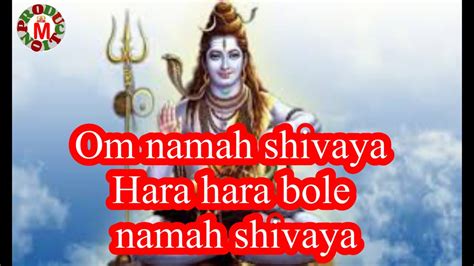 Om Namah Shivaya Hara Hara Bole Namah Shivaya With Lyrics Mahashivratri 2023 M Production