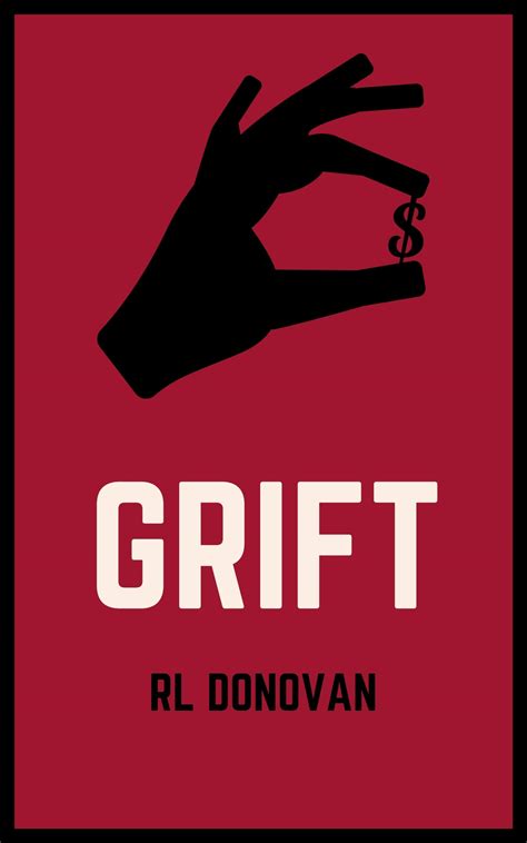 Grift by R.L. Donovan | Goodreads