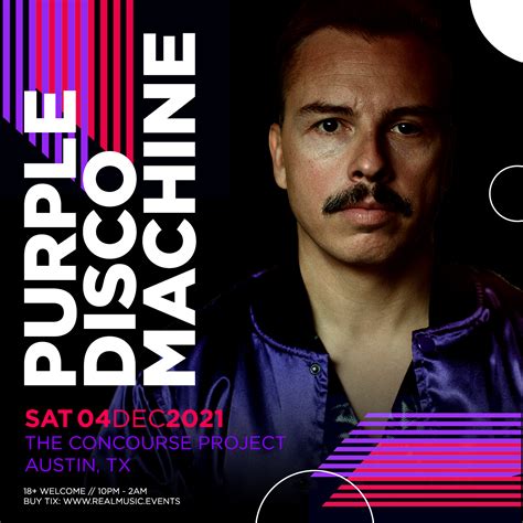 Buy Tickets To Purple Disco Machine At The Concourse Project In Austin On Dec