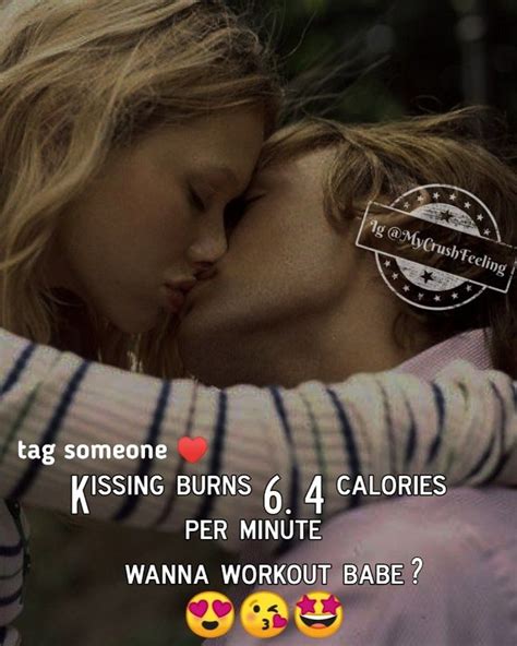 Kissing Burns Calories Per Minute Wanna Workout Babe Love