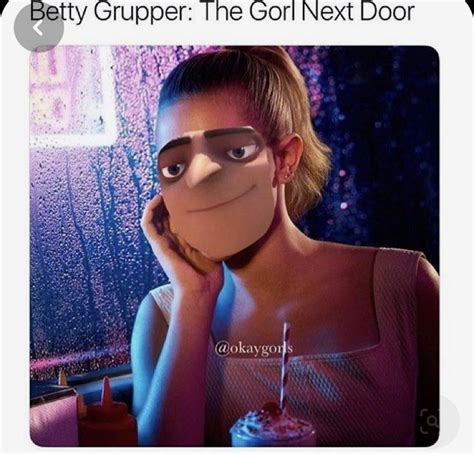 Ahh Yes The Gorl Next Door 🚪 Despicable Me Memes Funny Relatable