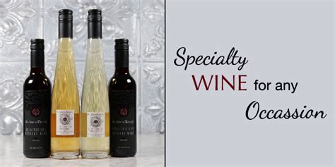 Experience New Specialty Wines From St James Winery St James Winery