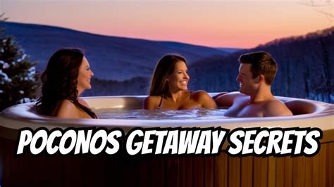 Poconos Resorts Couples Getaway Guide Youtube