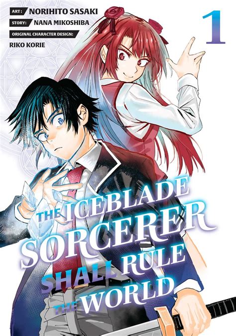 The Iceblade Sorcerer Shall Rule The World Manga Anime Planet