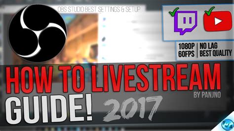 How To Stream Using Obs Studio Twitch Youtube Best Settings Fps