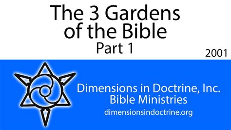 The 3 Gardens Of The Bible Part 1 Of 2 Youtube