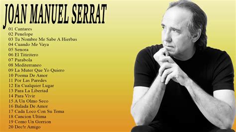Una canción que estrenó en buenos aires. Joan Manuel Serrat Sus Mejores Canciones (26 Grandes Exitos) - YouTube