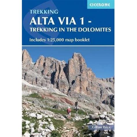 Alta Via 1 Trekking In The Dolomites Geographica