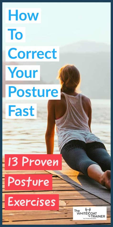 the best posture correction exercises [13 proven methods] the white coat trainer