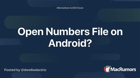 Open Numbers File On Android Macrumors Forums