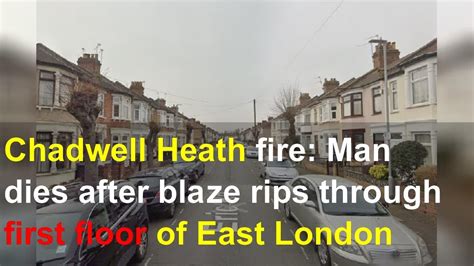 chadwell heath fire man dies after blaze rips through first floor of east london terraced hous